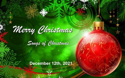 Songs of Christmas – December 12th Message