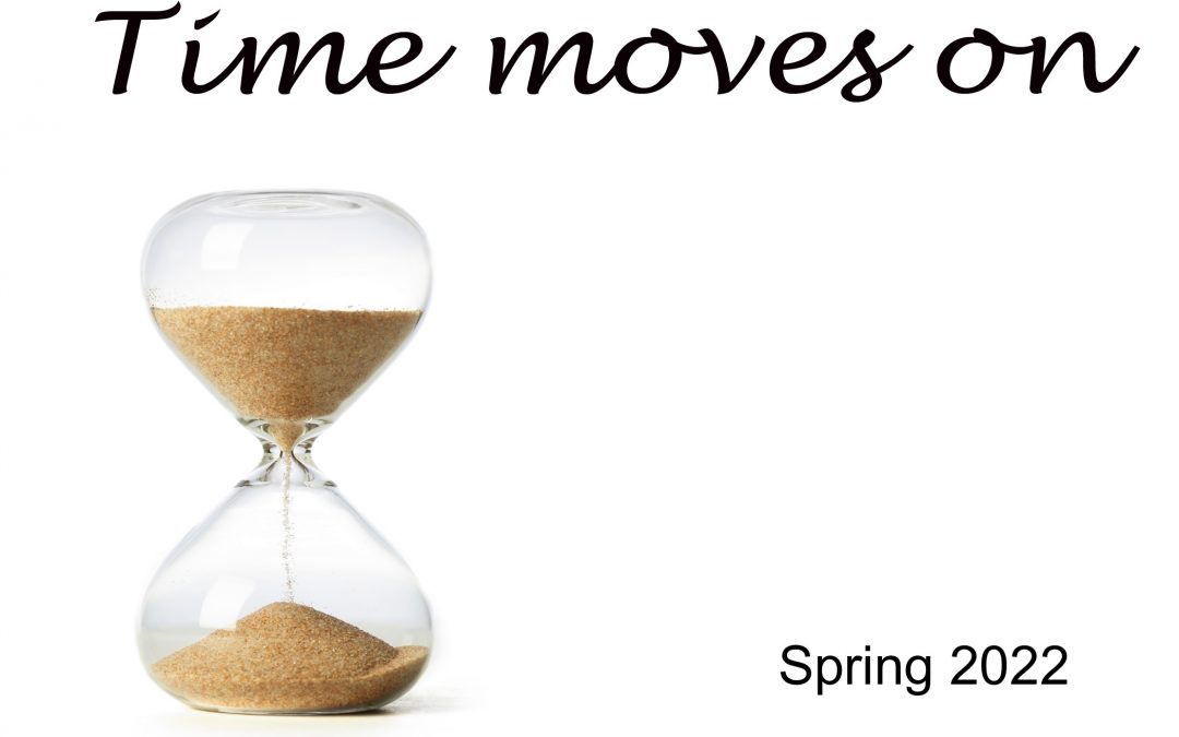 Time Moves On – May 22nd