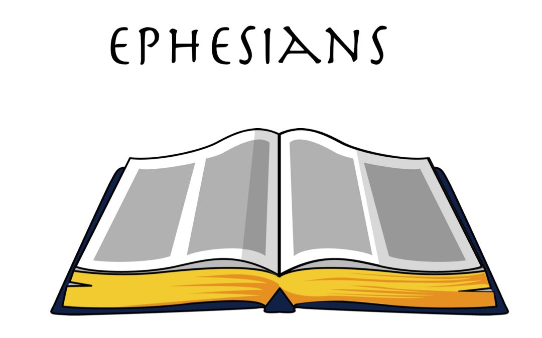 Ephesians – April 2nd