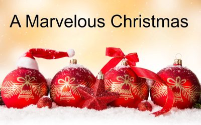 A Marvelous Christmas – December 15th